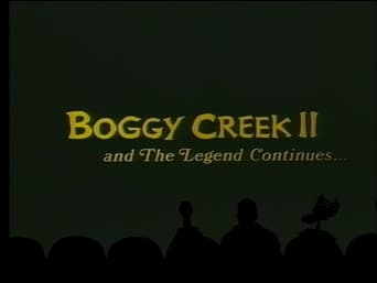 Boggy Creek II: and The Legend Continues