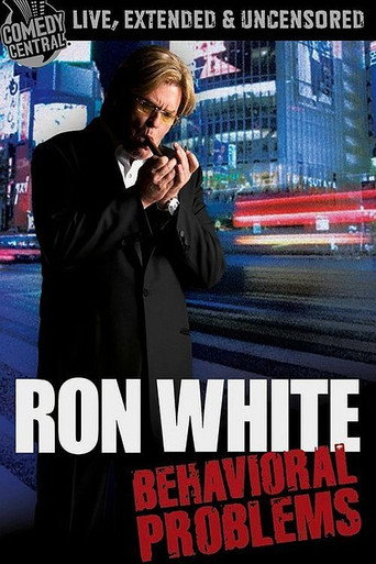 Ron White: Behavioral Problems 在线观看和下载完整电影
