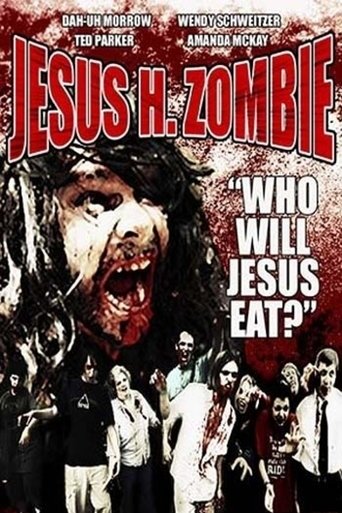 Jesus H. Zombie 在线观看和下载完整电影