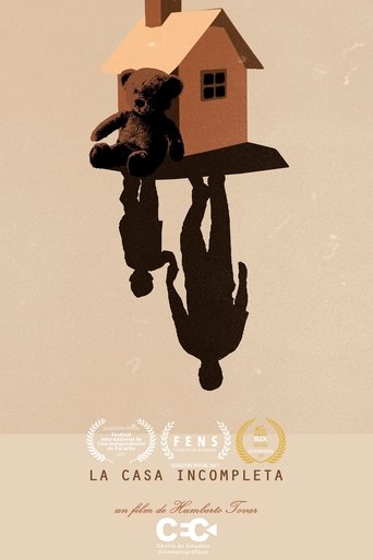 The Incomplete House