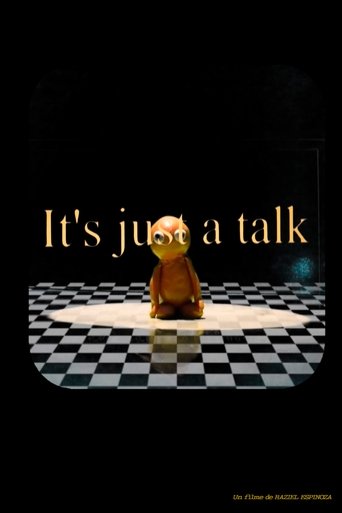 I'ts just a talk.