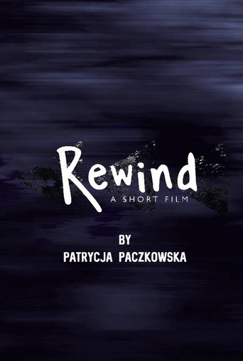 Rewind 在线观看和下载完整电影