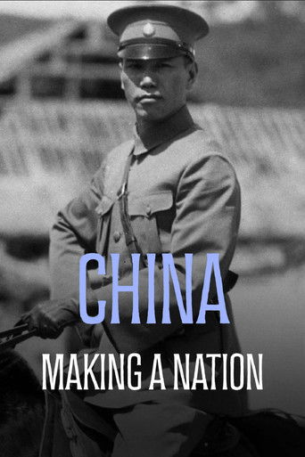 China: The Making of a Nation