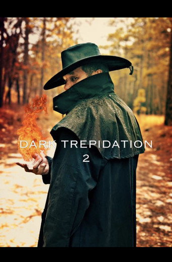 Dark Trepidation 2 在线观看和下载完整电影