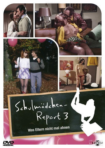 Schulmädchen-Report 3. Teil: Was Eltern nicht mal ahnen 在线观看和下载完整电影