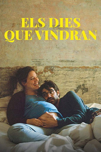 Els dies que vindran 在线观看和下载完整电影