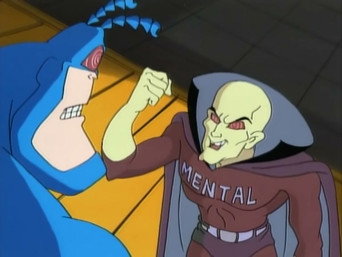 The Tick vs. Mr. Mental