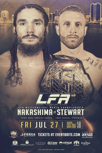 LFA 46 Nakashima vs Stewart 在线观看和下载完整电影