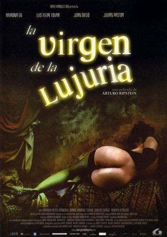 La virgen de la lujuria 在线观看和下载完整电影