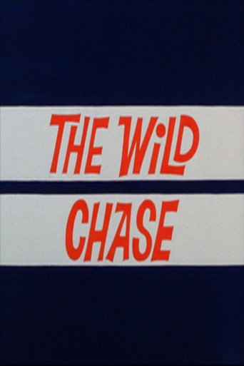 The Wild Chase 在线观看和下载完整电影