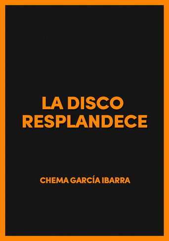 Okładka filmu La disco resplandece