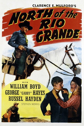 North of the Rio Grande 在线观看和下载完整电影