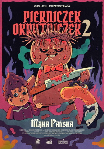 Okładka filmu Pierniczek okrutniczek 2: Mąka pańska
