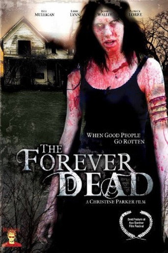 The Forever Dead 在线观看和下载完整电影