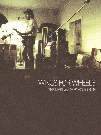 Wings for Wheels: The Making of 'Born to Run' 在线观看和下载完整电影