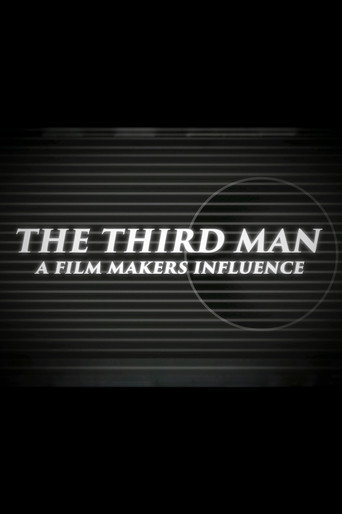 The Third Man: A Filmmaker's Influence 在线观看和下载完整电影