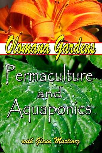 Olomana Gardens Permaculture and Aquaponics 在线观看和下载完整电影