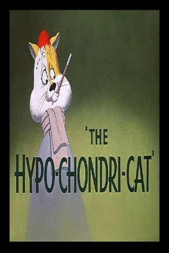 The Hypo-Chondri-Cat 在线观看和下载完整电影