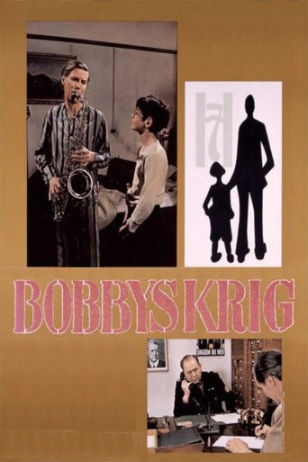 Bobbys krig 在线观看和下载完整电影