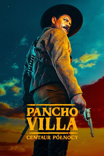 Okładka serialu Pancho Villa: Centaur Północy