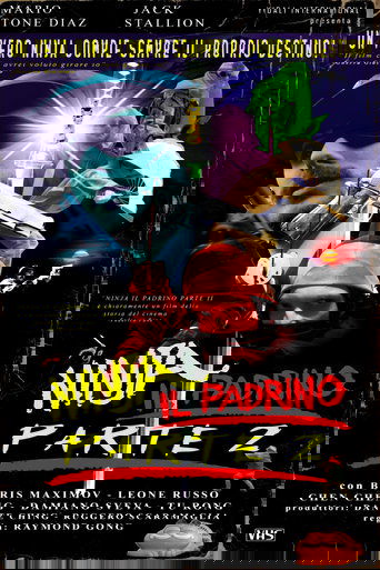 Ninja il Padrino - Parte II