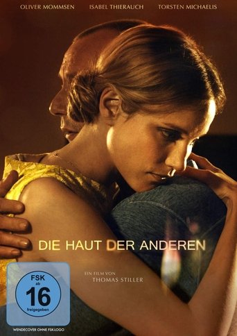 Die Haut der Anderen 在线观看和下载完整电影