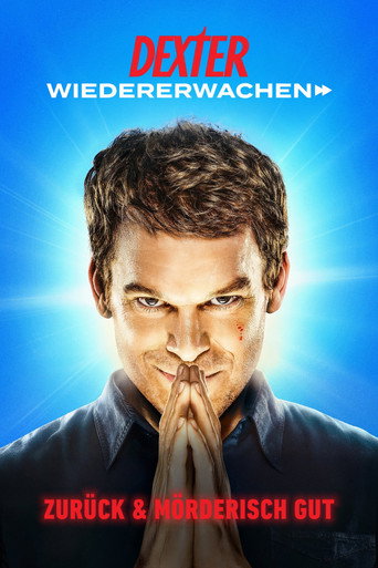 Dexter: Wiedererwachen