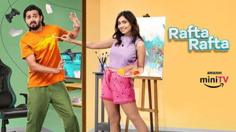Rafta Rafta (2023)