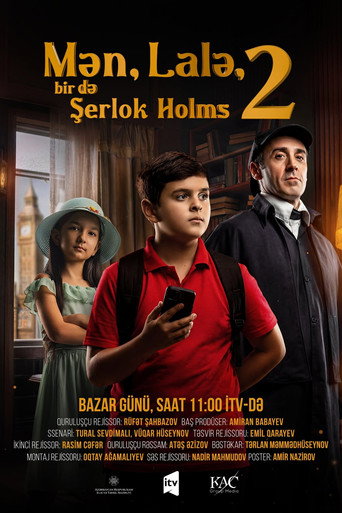 Mən, Lalə, bir də Şerlok Holms