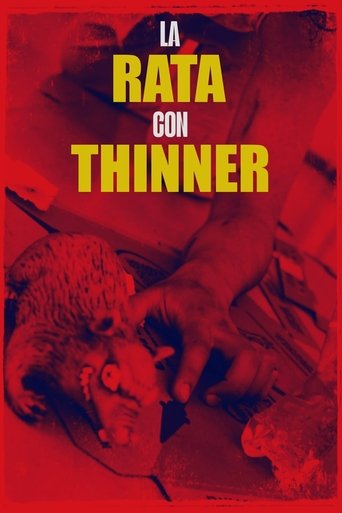 La Rata Con Thinner poster