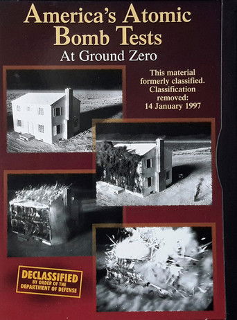 America's Atomic Bomb Tests: At Ground Zero poster