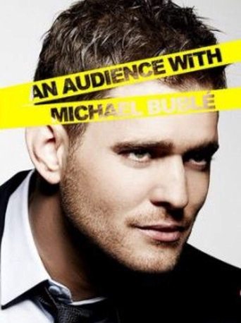 Poster för An Audience with Michael Bublé