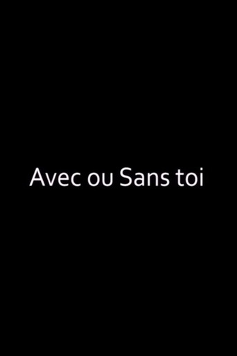 Avec ou sans toi (2002)