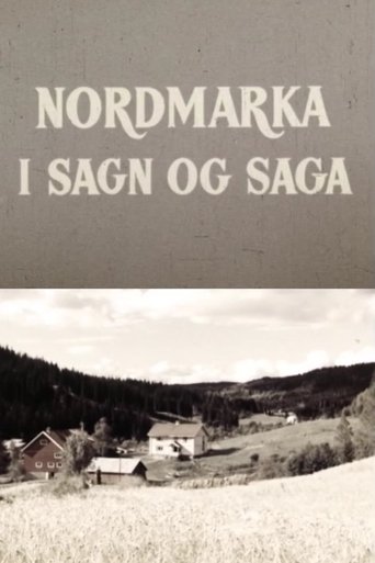 Oslofilm: Nordmarka i sagn og saga (1955)