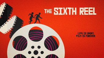 The Sixth Reel (2021)