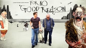 For No Good Reason (2012)