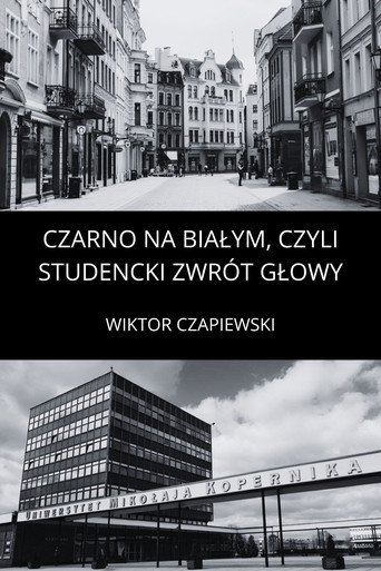Cartell de Czarno na białym, czyli studencki zawrót głowy