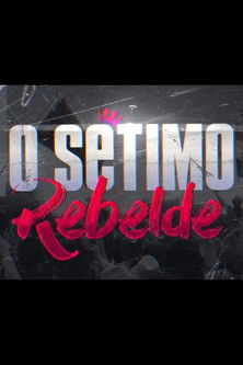 O S&eacute;timo Rebelde (2025)