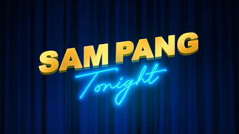 Sam Pang Tonight (2025- )