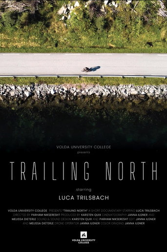 Trailing North پوسٹر