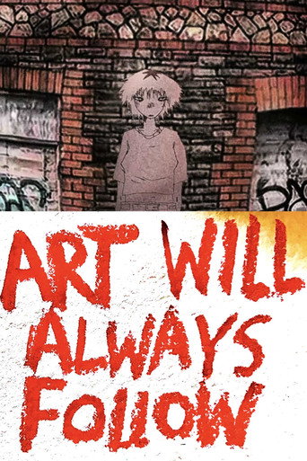 Art Will Always Follow