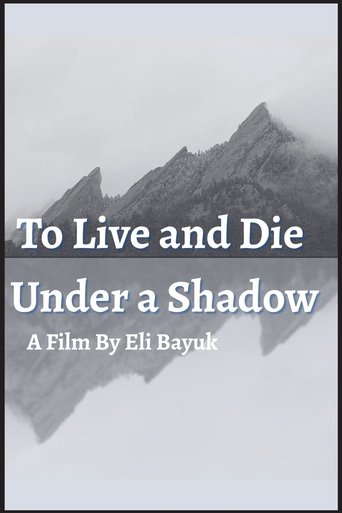 To Live and Die Under a Shadow (1970)