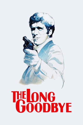 The Long Goodbye (1973)