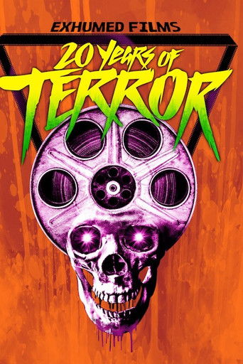 Exhumed Films: 20 Years of Terror poster