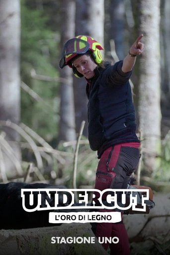 Undercut: l'oro di legno: Season 1