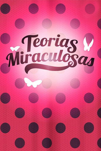 Miraculous - Teorias Miraculosas poster