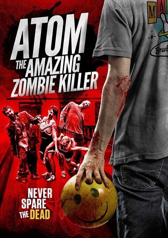 Poster för Atom the Amazing Zombie Killer