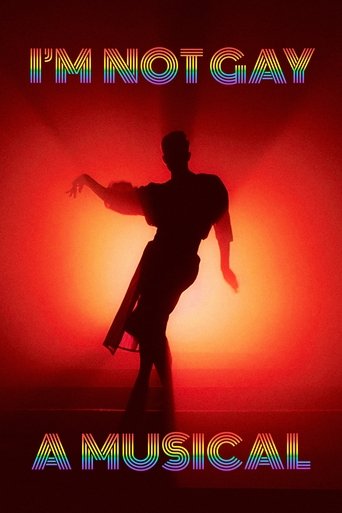 I'm Not Gay : A Musical (2023)