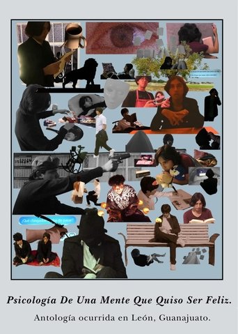 Psicología De Una Mente Que Quiso Ser Feliz poster