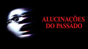 Cena de Alucinações do Passado